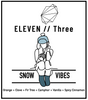 SNOW VIBES