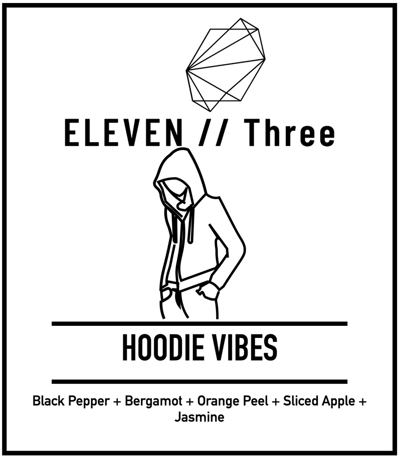 HOODIE VIBES soy candle by ELEVEN//Three — black pepper, bergamot, orange peel, sliced apple, jasmine